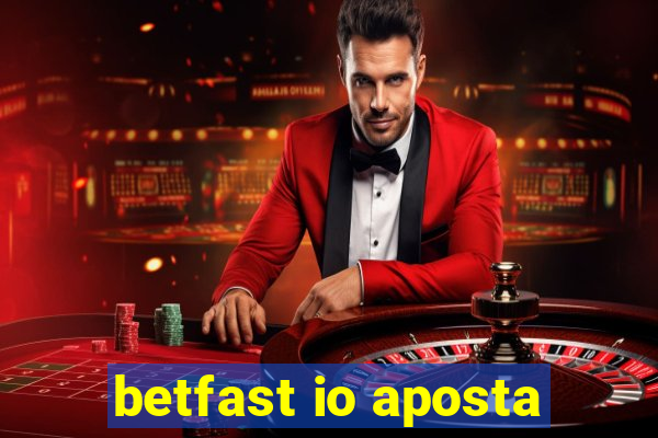 betfast io aposta